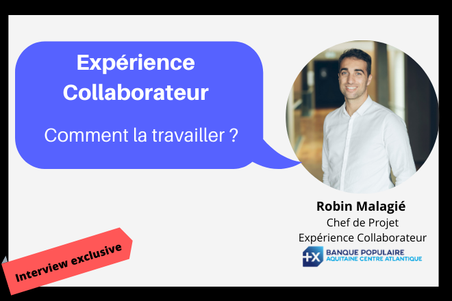 Experience Collaborateur Keycoopt Systeme interview Robin Malagié BPCE