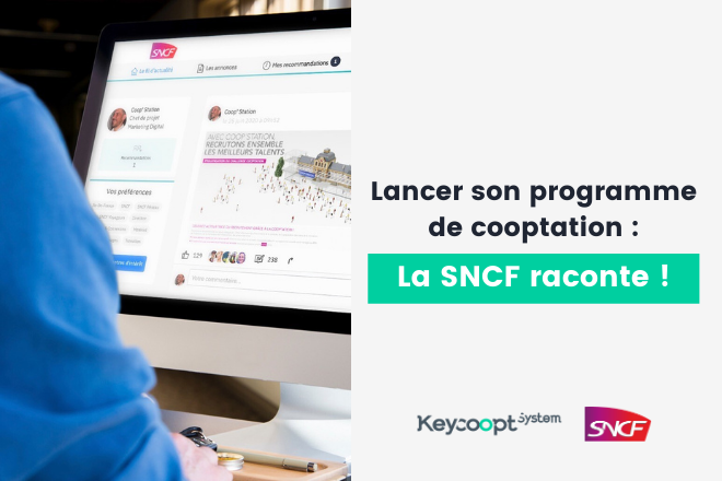 lancer son programme de cooptation témoignage SNCF
